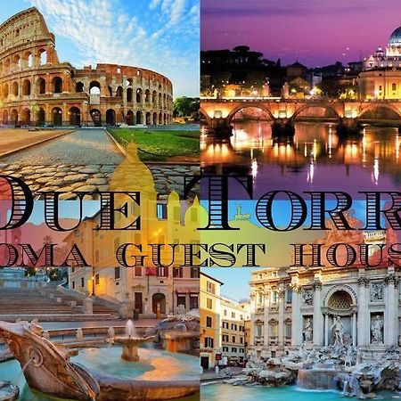 Due Torri Roma Guest House Exteriér fotografie